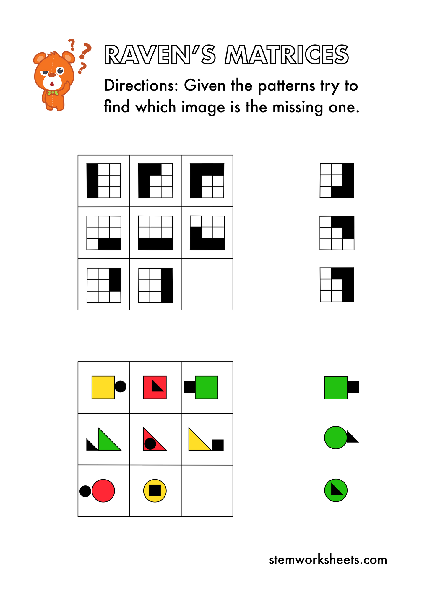 Download a FREE package with Raven's Progressive Matrices for kids. Progressive Matrices are used for measuring abstract reasoning and considered as a non-verbal estimate of fluid intelligence. They generally involve figuring out the 'underlying rule' in a given&nbsp; pattern and then applying this rule to solve the matrix.